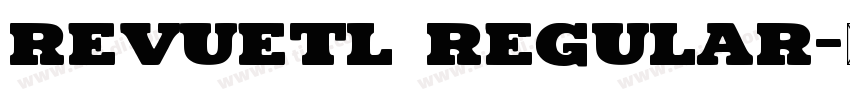RevueTL Regular字体转换